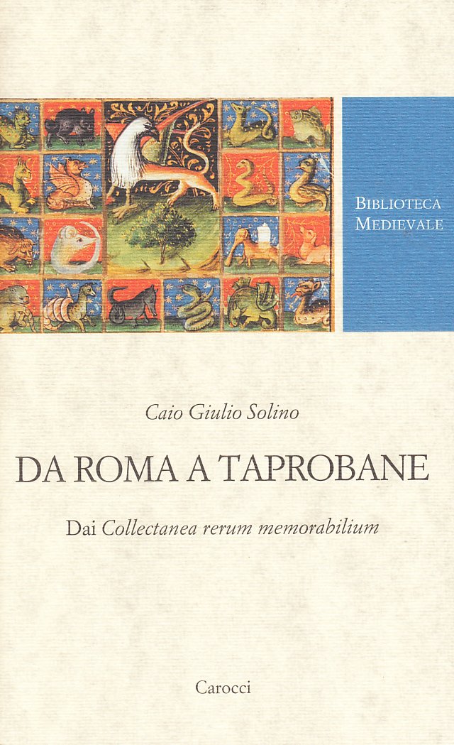 Da Roma a Taprobane. Dai Collectanea rerum memorabilium. Testo latino a fronte book