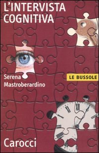 L'intervista cognitiva (Le bussole) Psychology