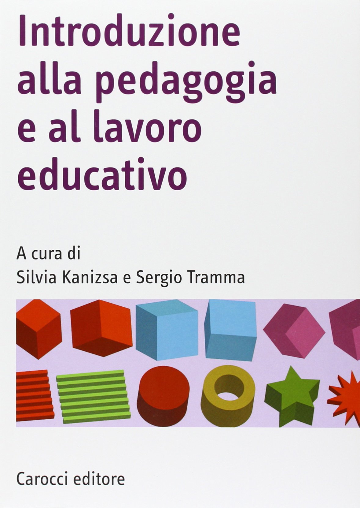 Introduzione alla pedagogia e al lavoro educativo Education & Training