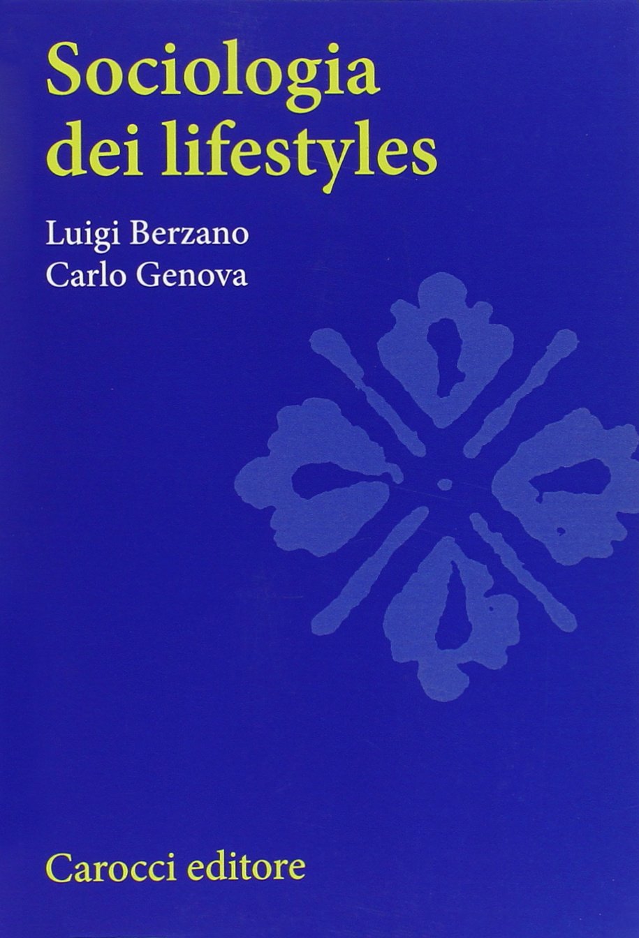 Sociologia dei lifestyles (Studi superiori) Books