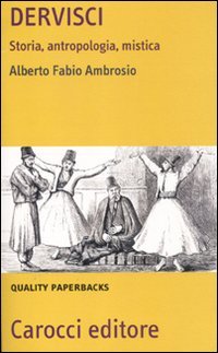 Dervisci. Storia, antropologia, mistica book