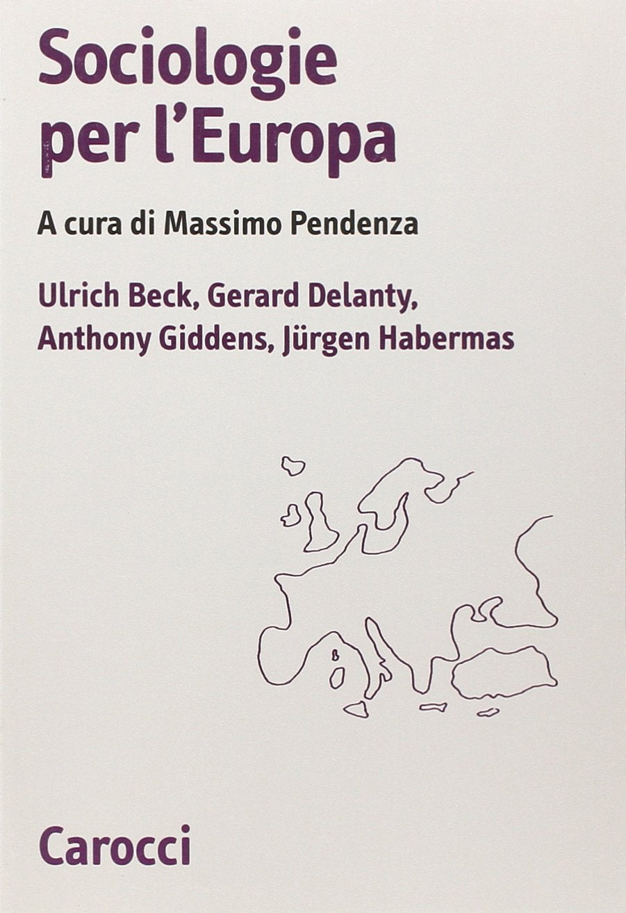 Sociologia per l'Europa (Biblioteca di testi e studi) Social Sciences