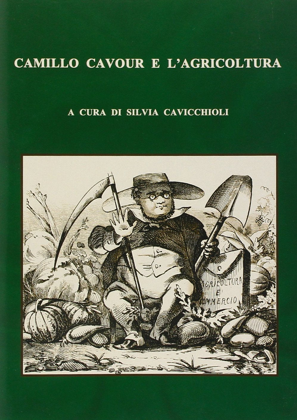 Camillo Cavour e l'agricoltura (Comitato di Torino per la Storia del Risorgimento Italiano) Business, Finance & Career