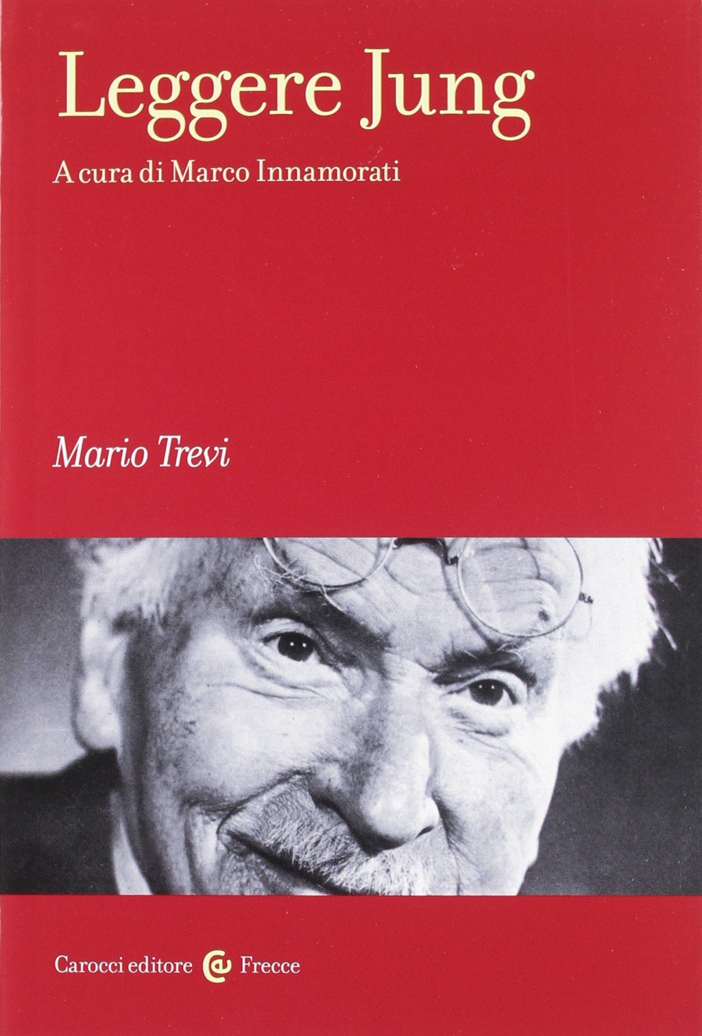 Leggere Jung (Frecce) Psychology