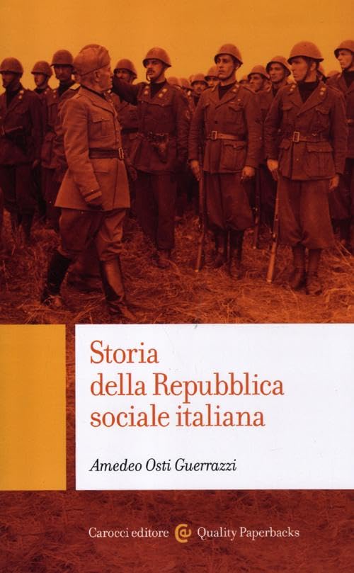 Storia della Repubblica sociale italiana (Quality paperbacks) Social Sciences