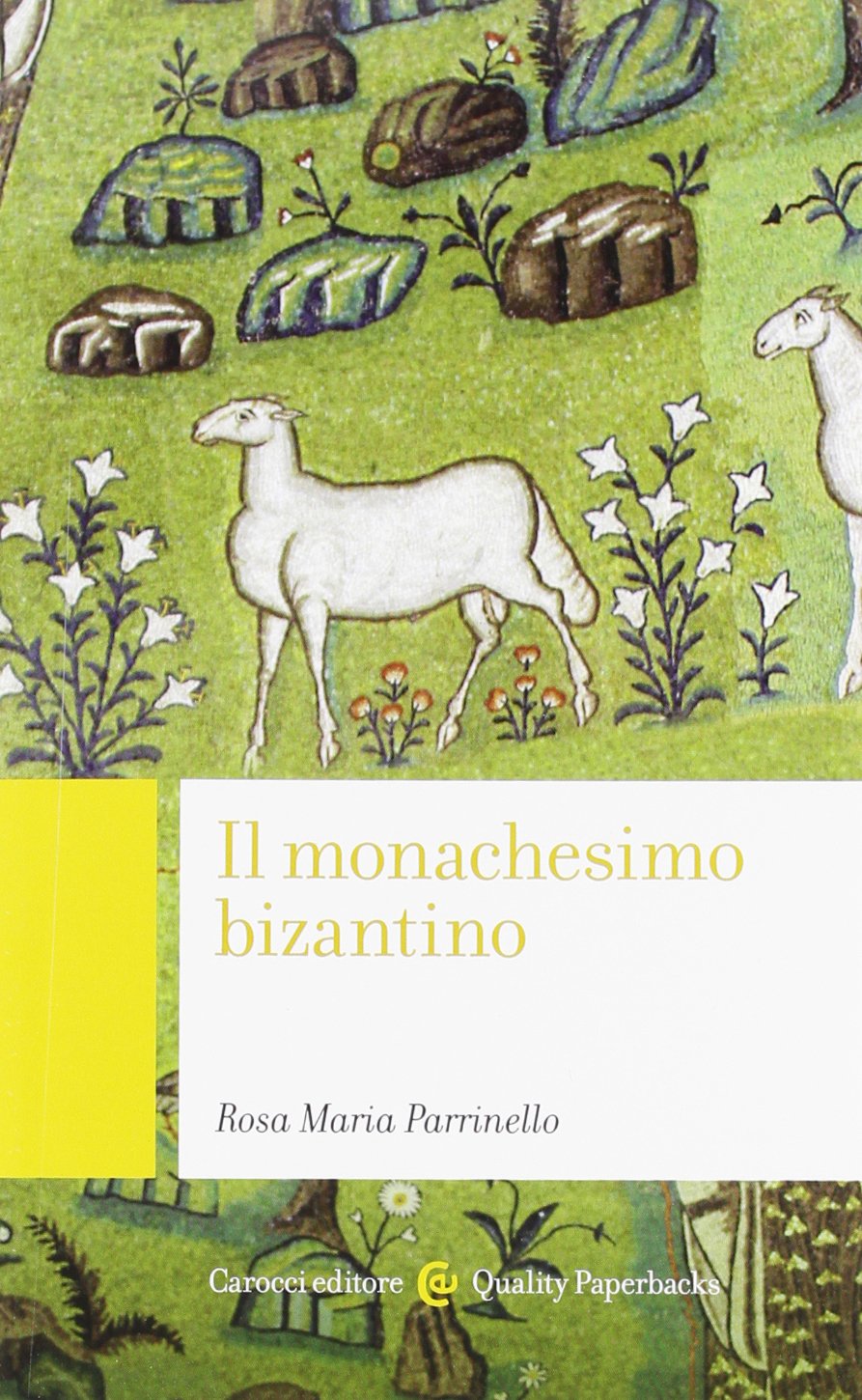 Il monachesimo bizantino book