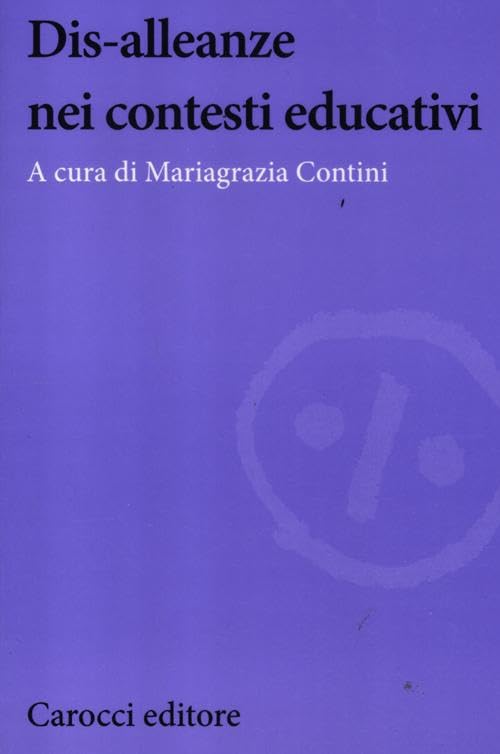 Dis-alleanze nei contesti educativi book