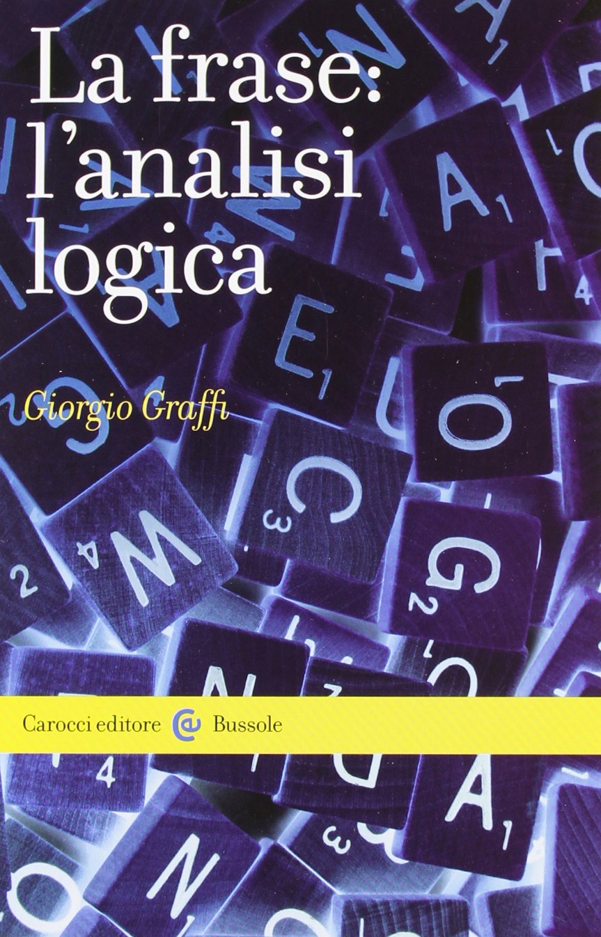 La frase: l'analisi logica book