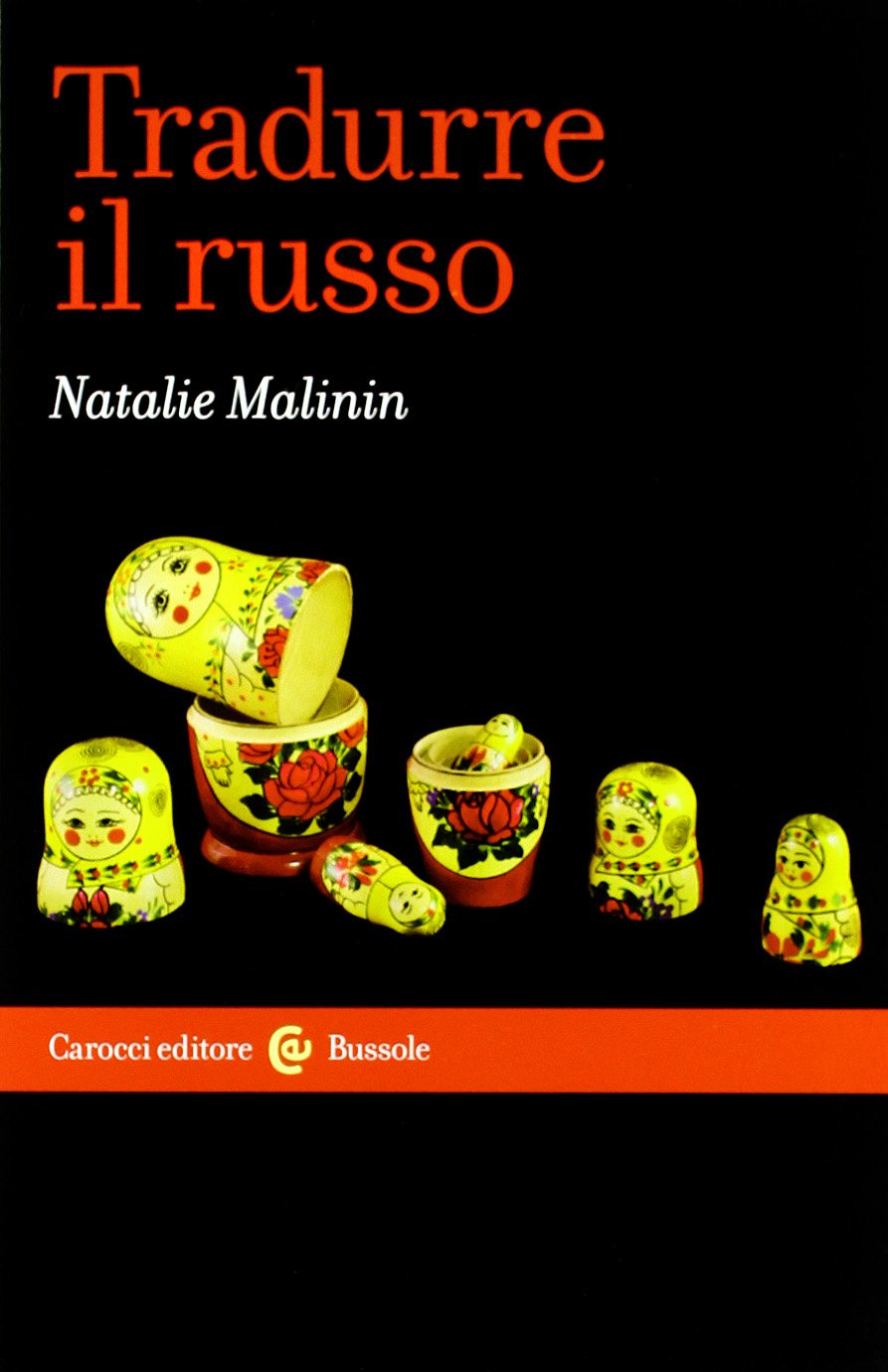 Tradurre il russo (Le bussole) Social Sciences