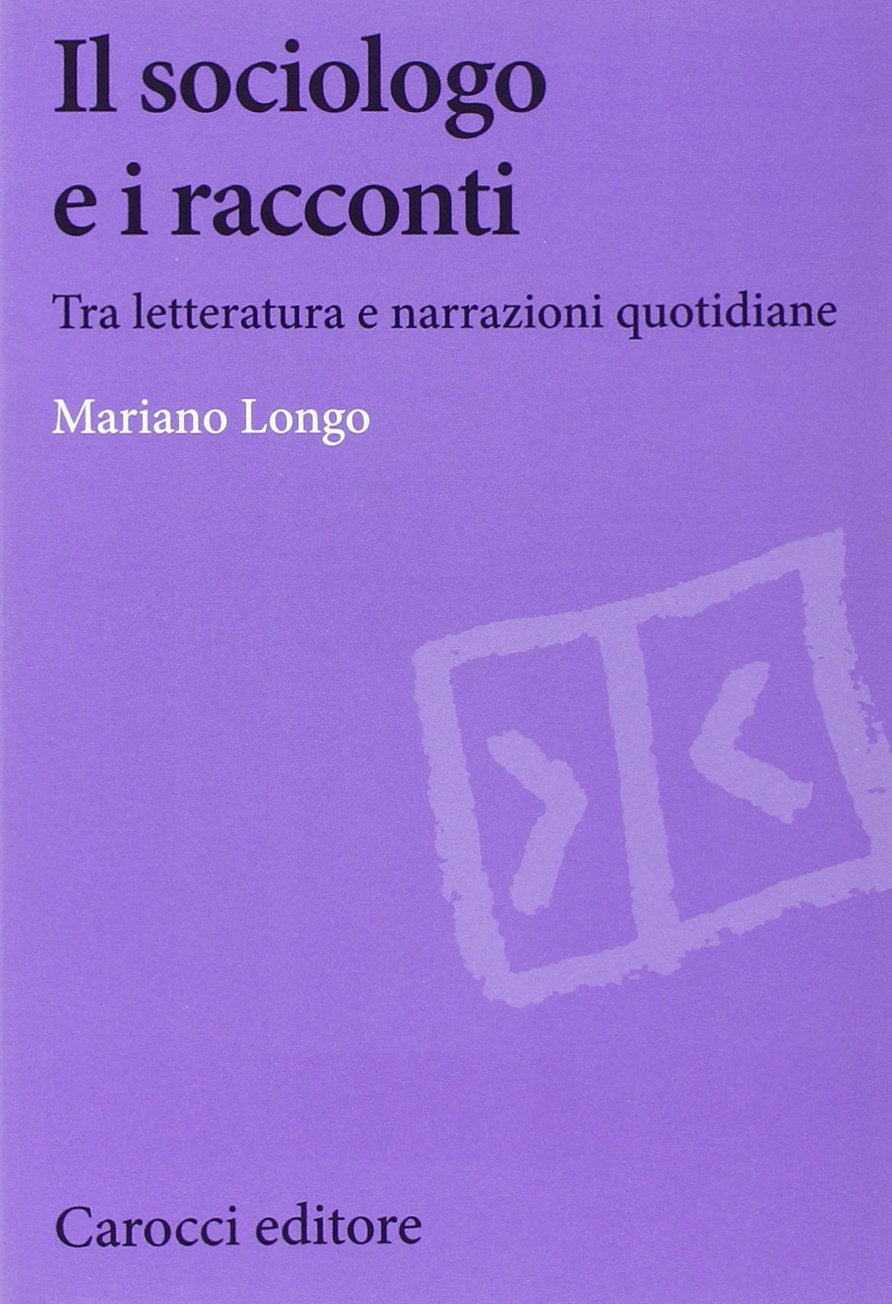 Il sociologo e i racconti Social Sciences