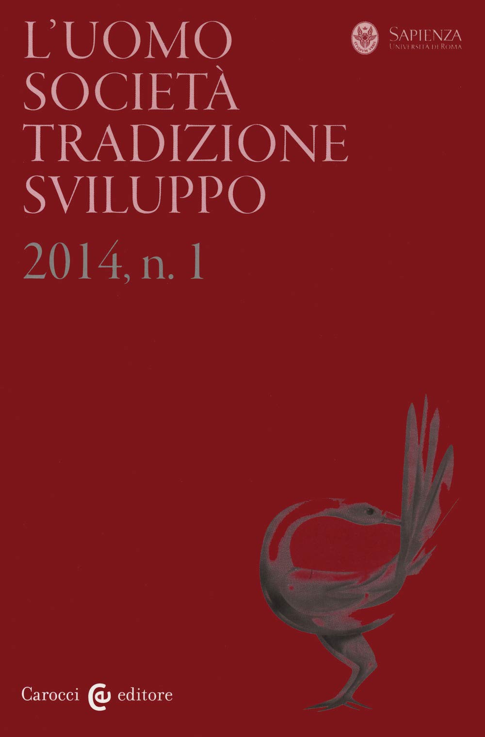 L'uomo. Società, tradizione, sviluppo (2013) (Vol. 2) Social Sciences