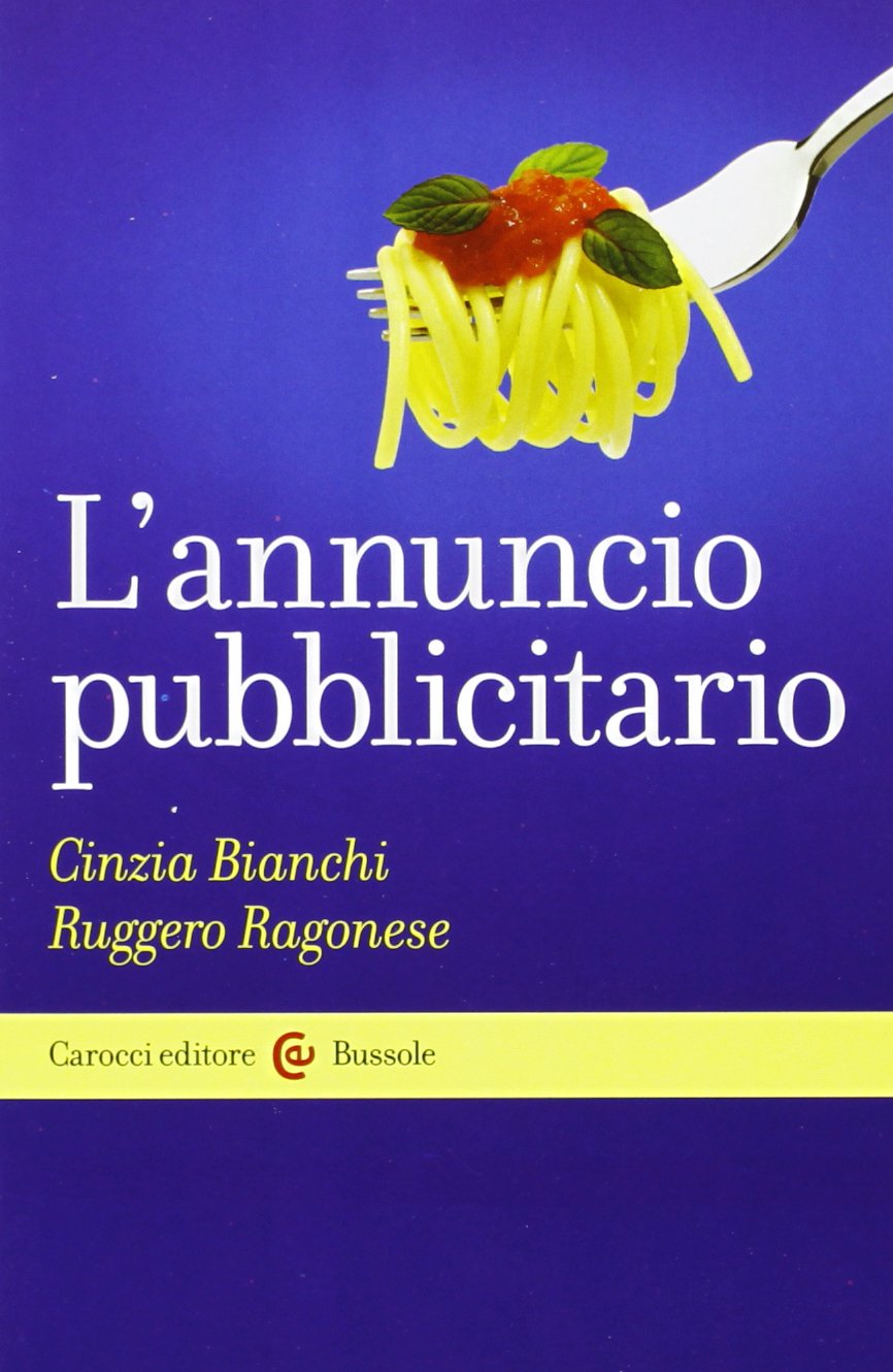 L'annuncio pubblicitario (Le bussole) Business, Finance & Career
