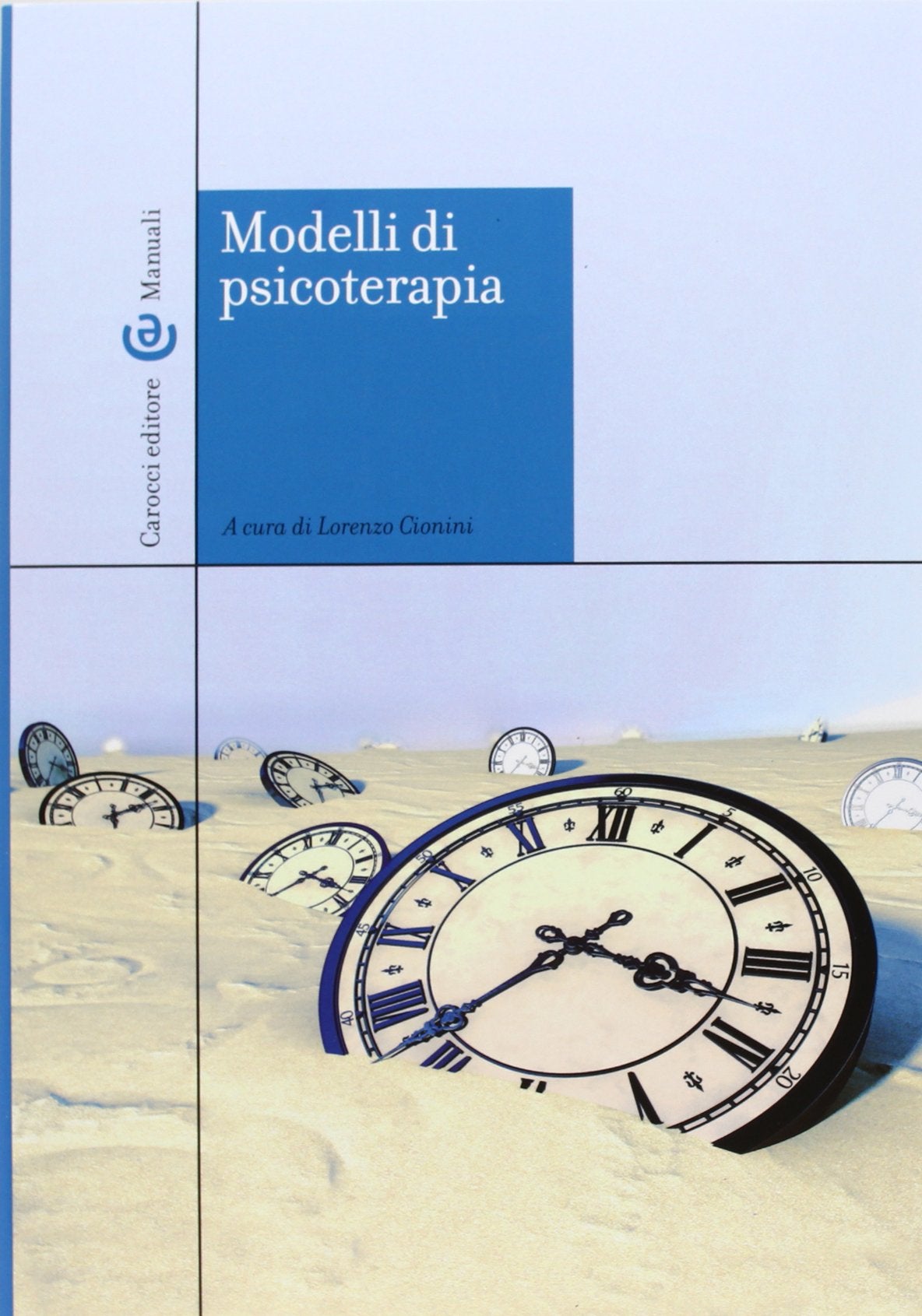 Modelli di psicoterapia (Manuali universitari) Medicine
