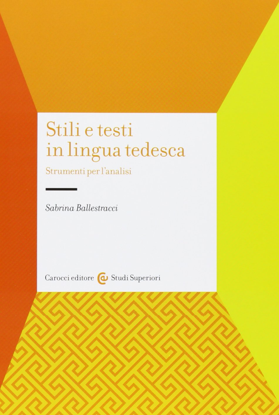 Stili e testi in lingua tedesca. Strumenti per l'analisi Social Sciences