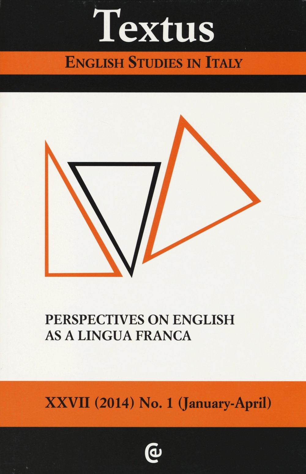 Textus. English studies in Italy. Perspectives on English as lingua franca (2014) (Vol. 1) Social Sciences