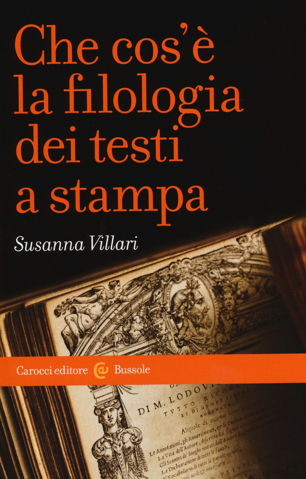 Che cos'è la filologia dei testi a stampa book