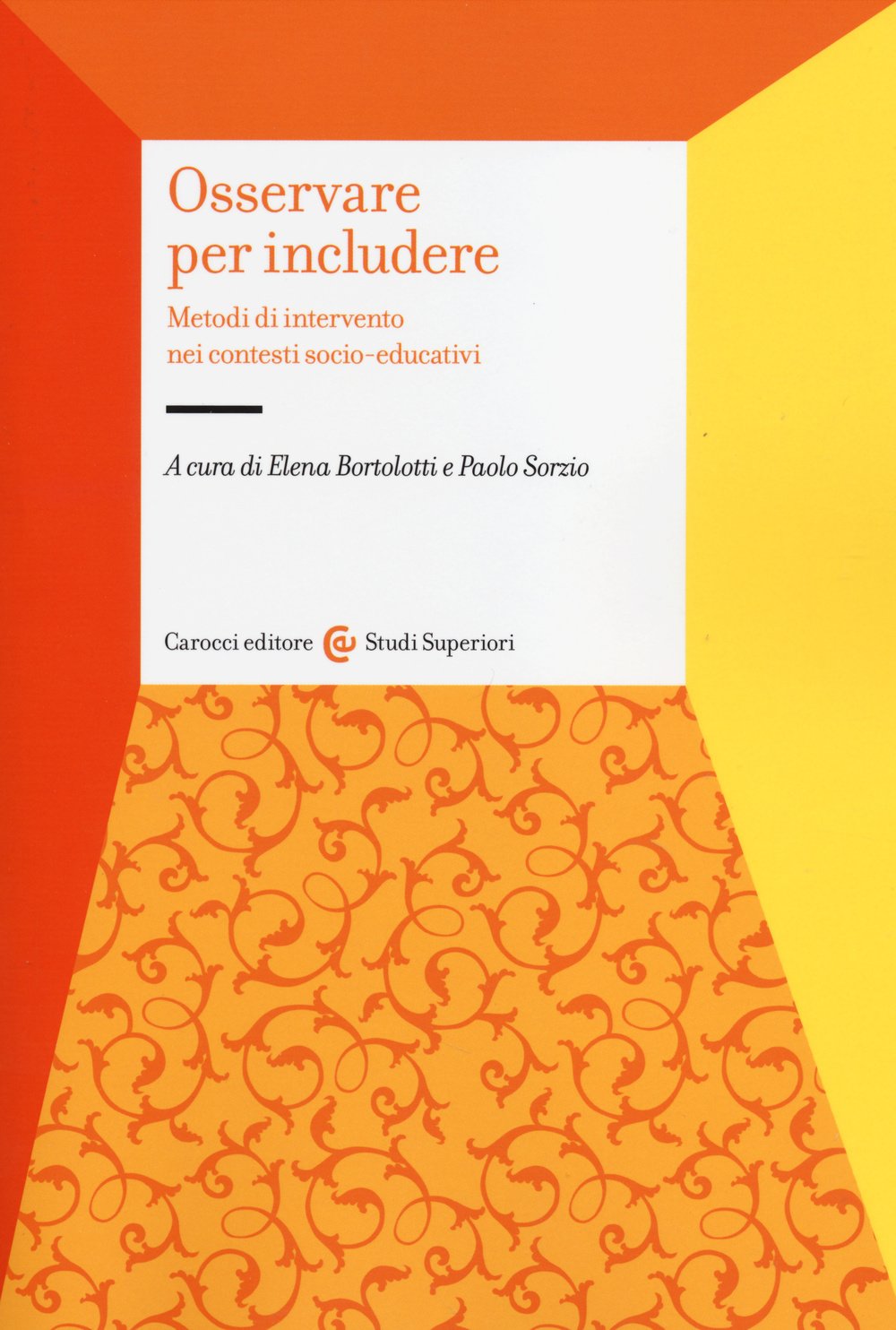 Osservare per includere. Metodi di intervento nei contesti socio-educativi book