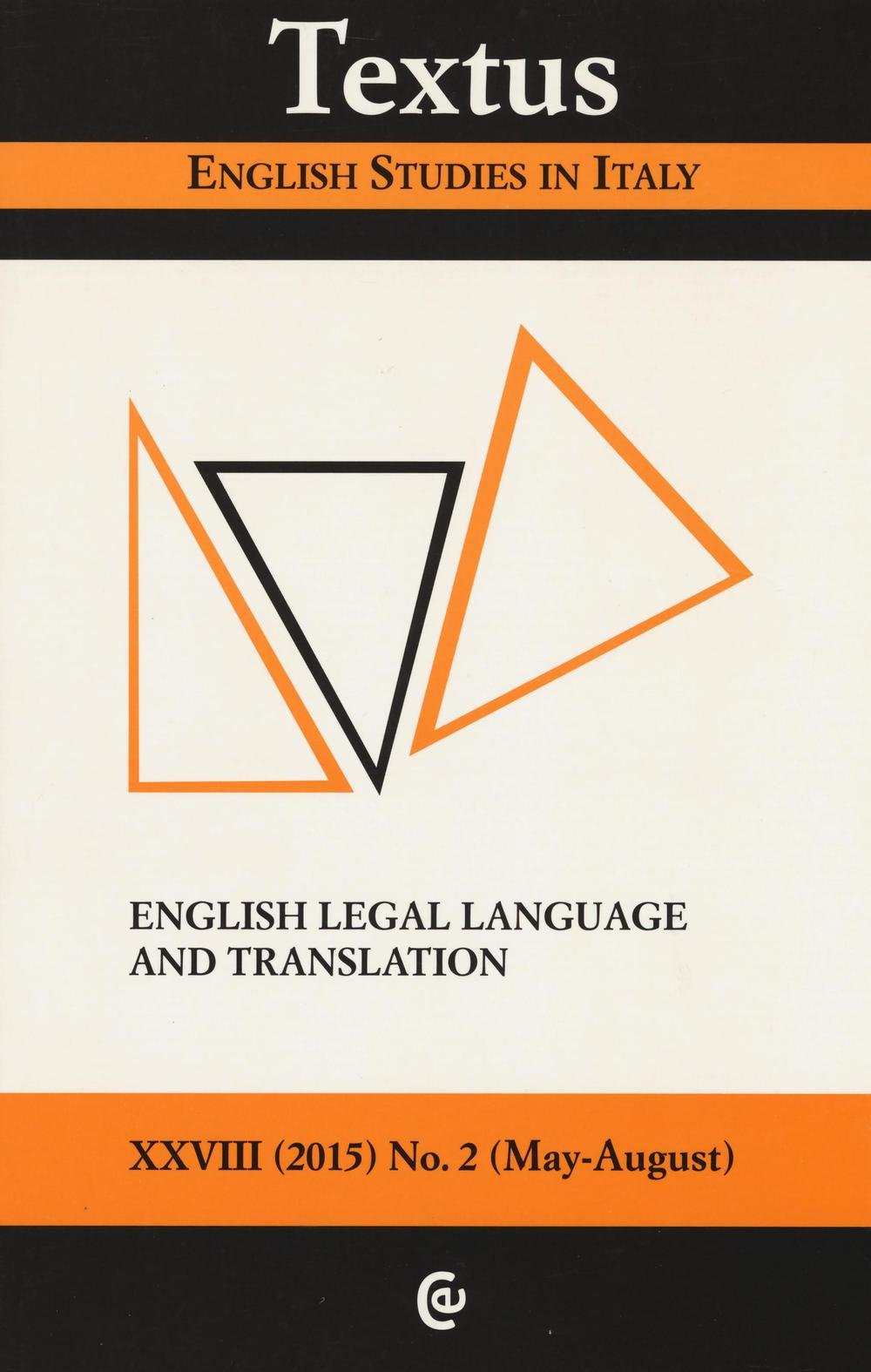 Textus. English studies in Italy. English legal language and translation (2015) (Vol. 2) Social Sciences