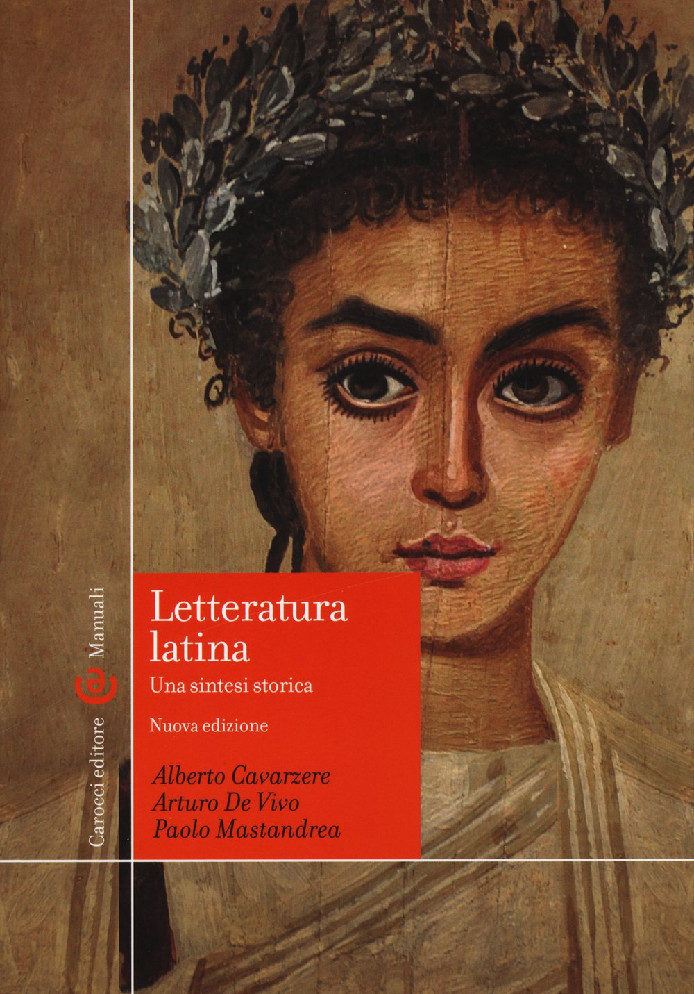 Letteratura latina. Una sintesi storica (Manuali universitari) Contemporary literature