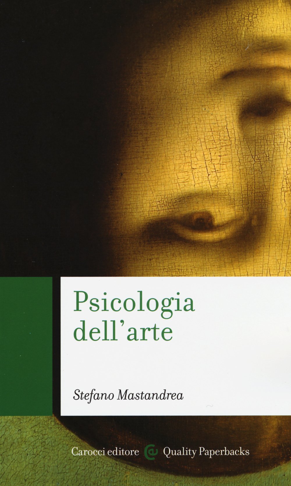 Psicologia dell'arte (Quality paperbacks) Psychology