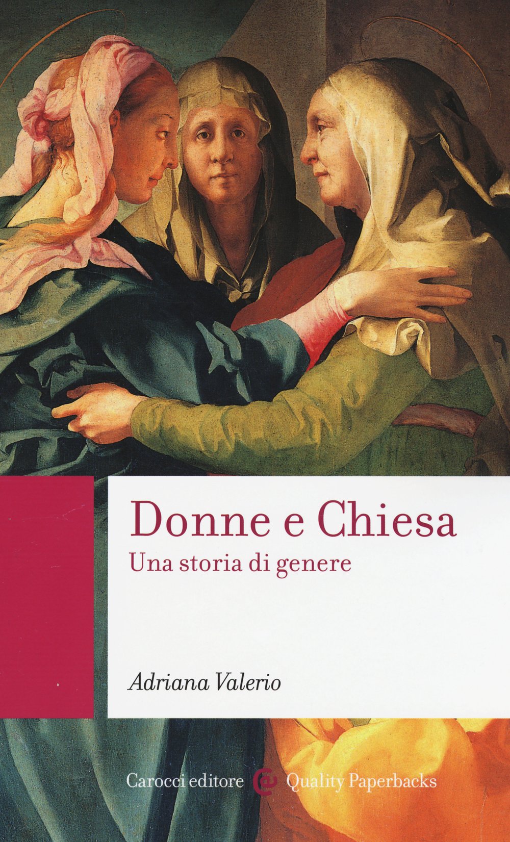 Donne e Chiesa. Una storia di genere book