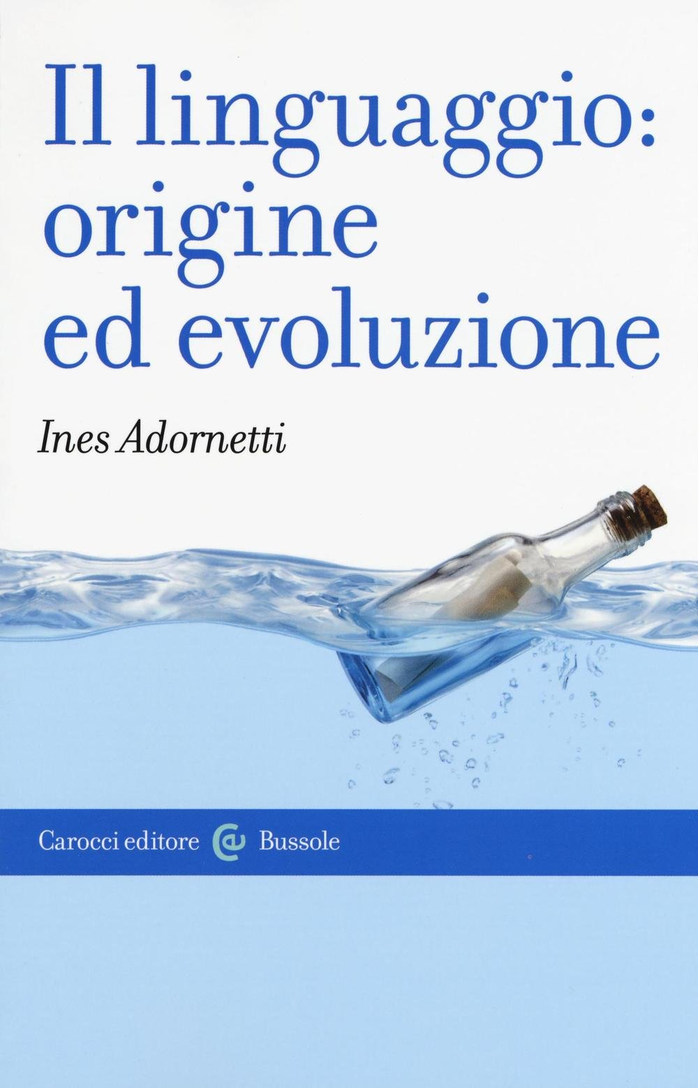 Il linguaggio: origine ed evoluzione Social Sciences