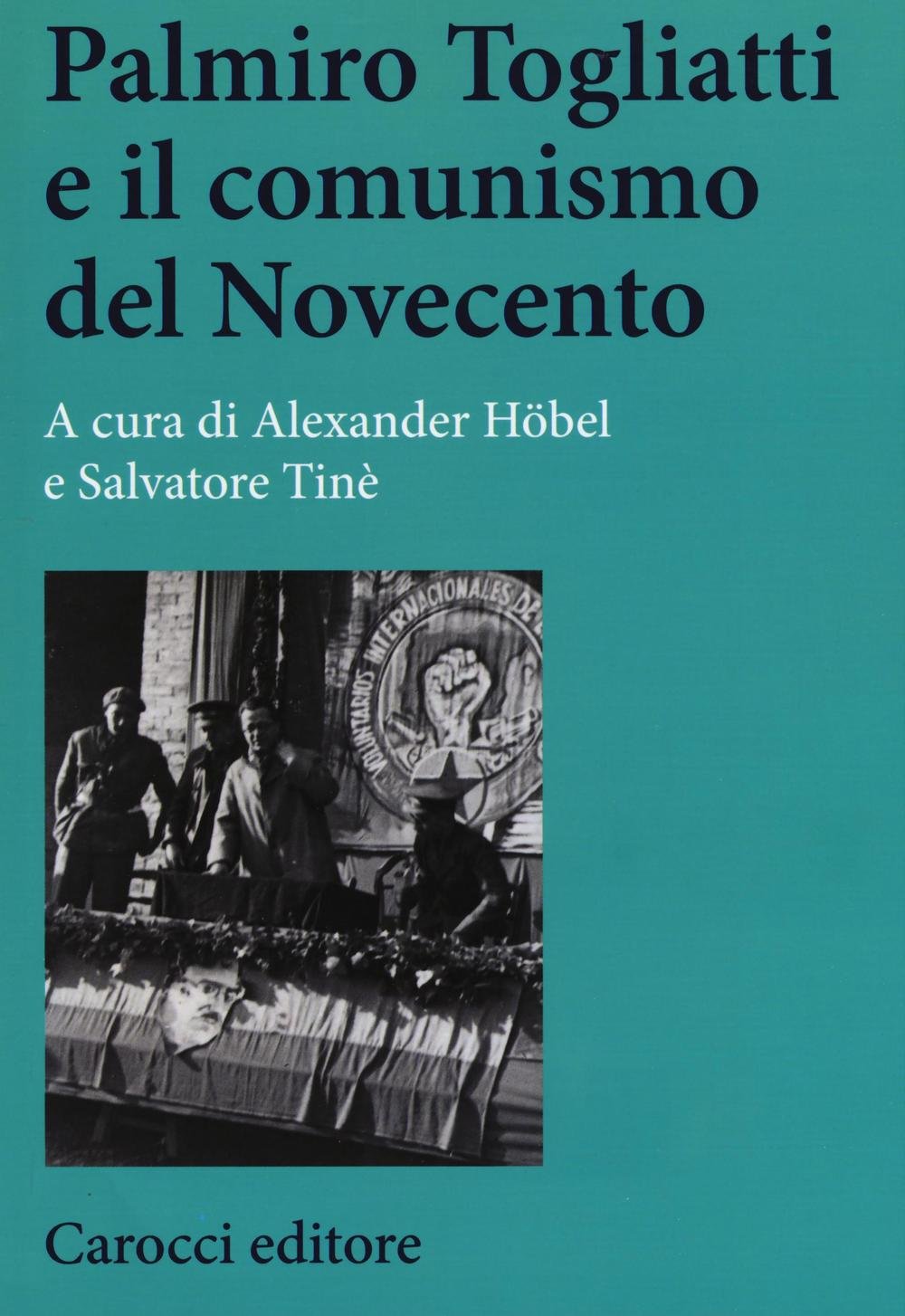 Palmiro Togliatti e il comunismo del Novecento book