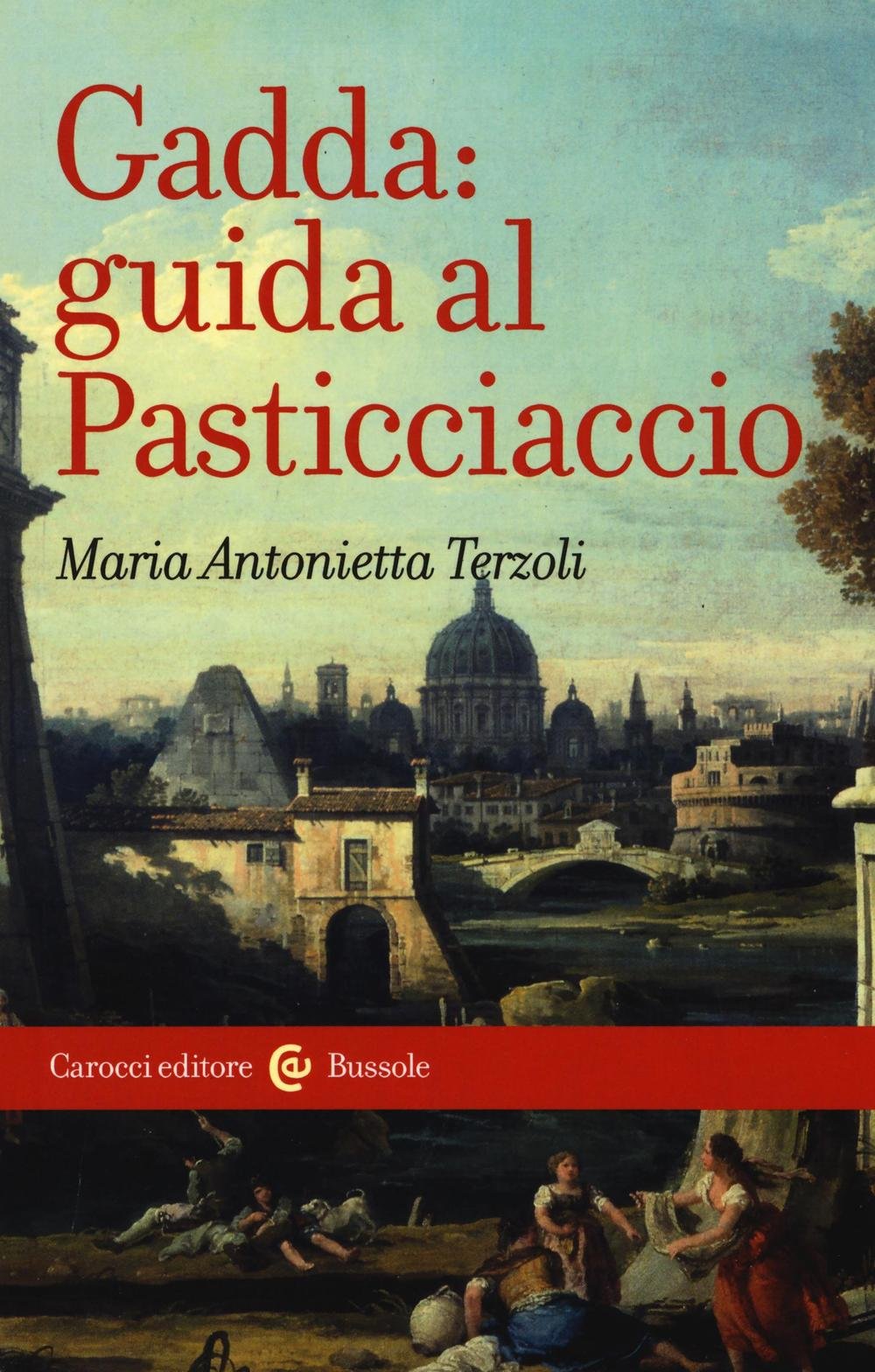 Gadda: guida al Pasticciaccio Comics & Mangas