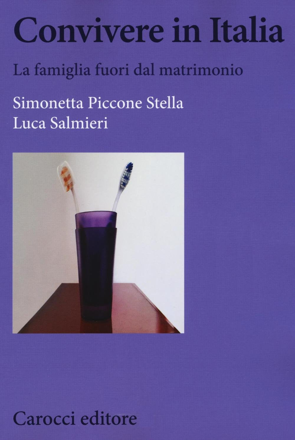 Convivere in Italia. La famiglia fuori dal matrimonio book
