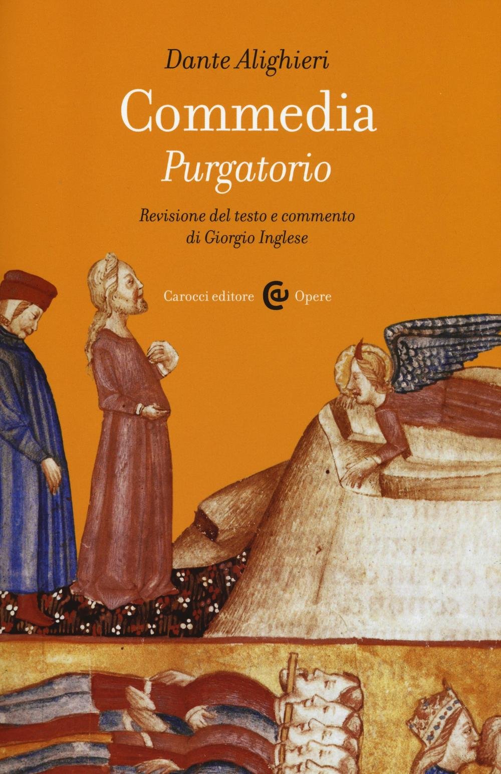 Commedia. Purgatorio. Ediz. critica (Opere) Contemporary literature