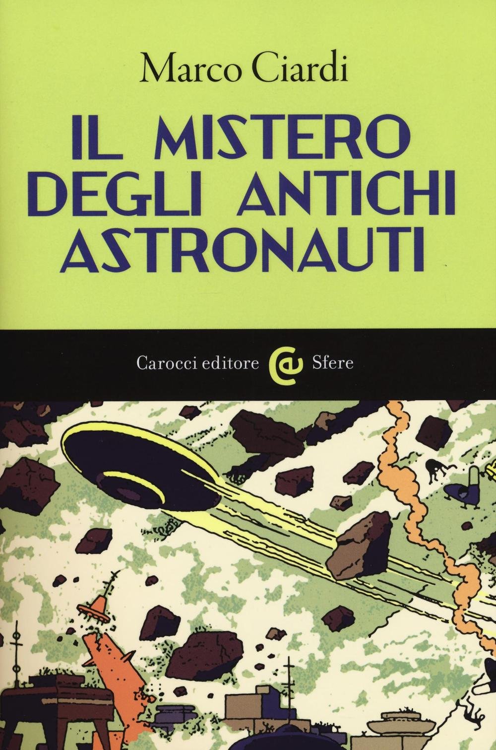 Il mistero degli antichi astronauti book