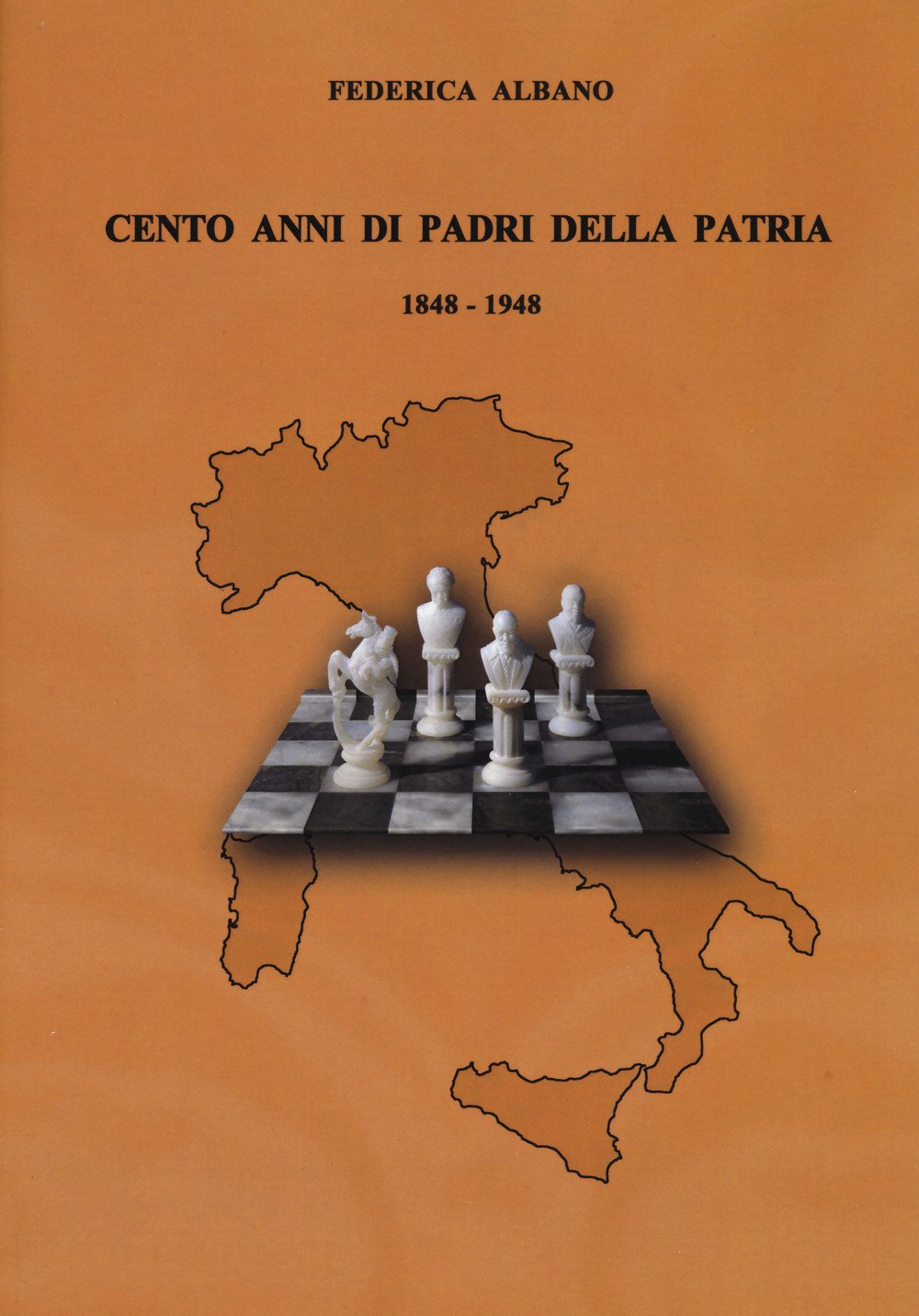 Cento anni di padri della patria 1848-1948 (Comitato di Torino per la Storia del Risorgimento Italiano) Politics & History