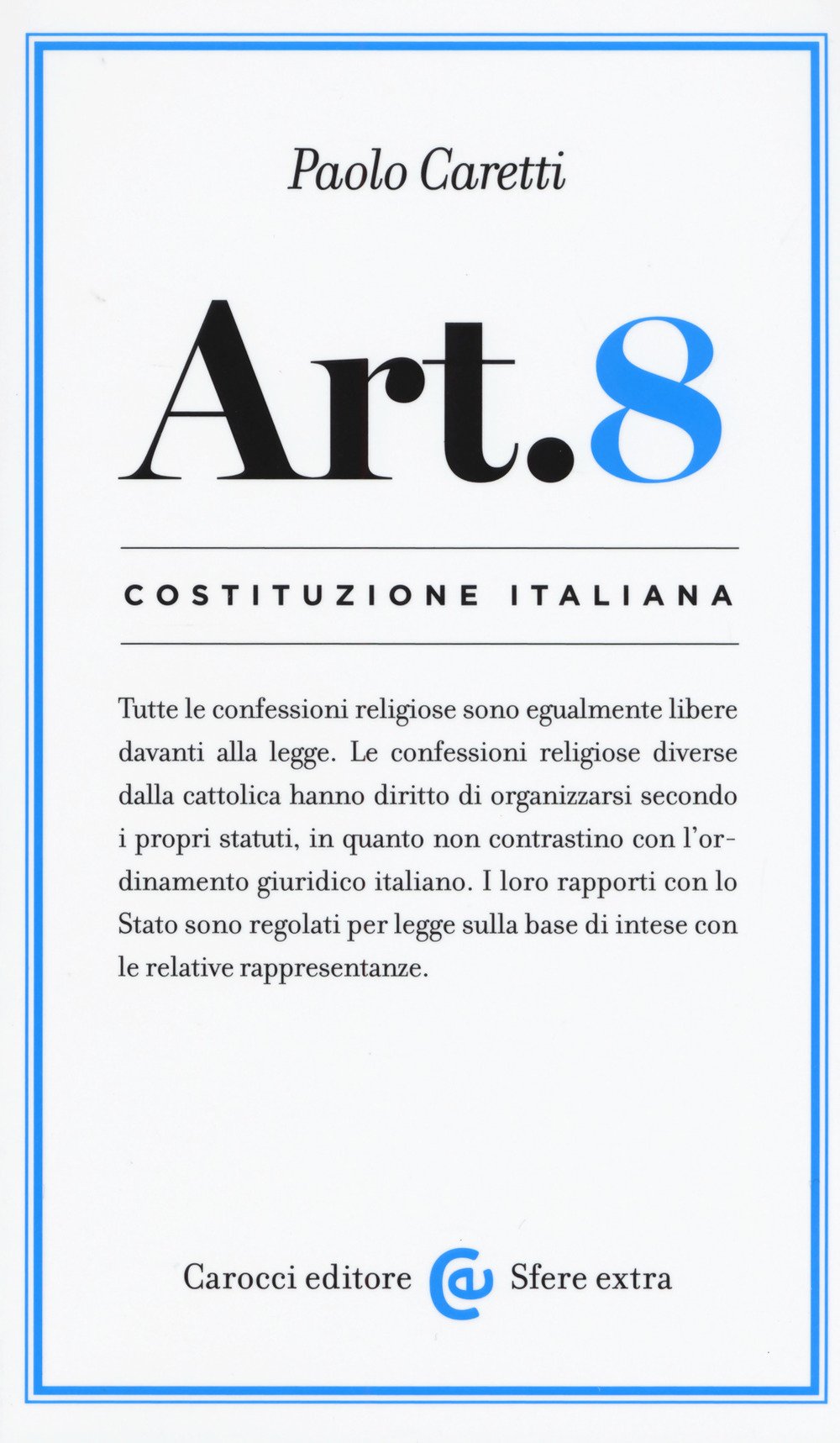 Costituzione italiana: articolo 8 book