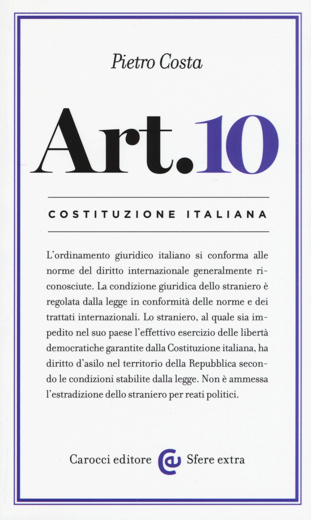 Costituzione italiana: articolo 10 book