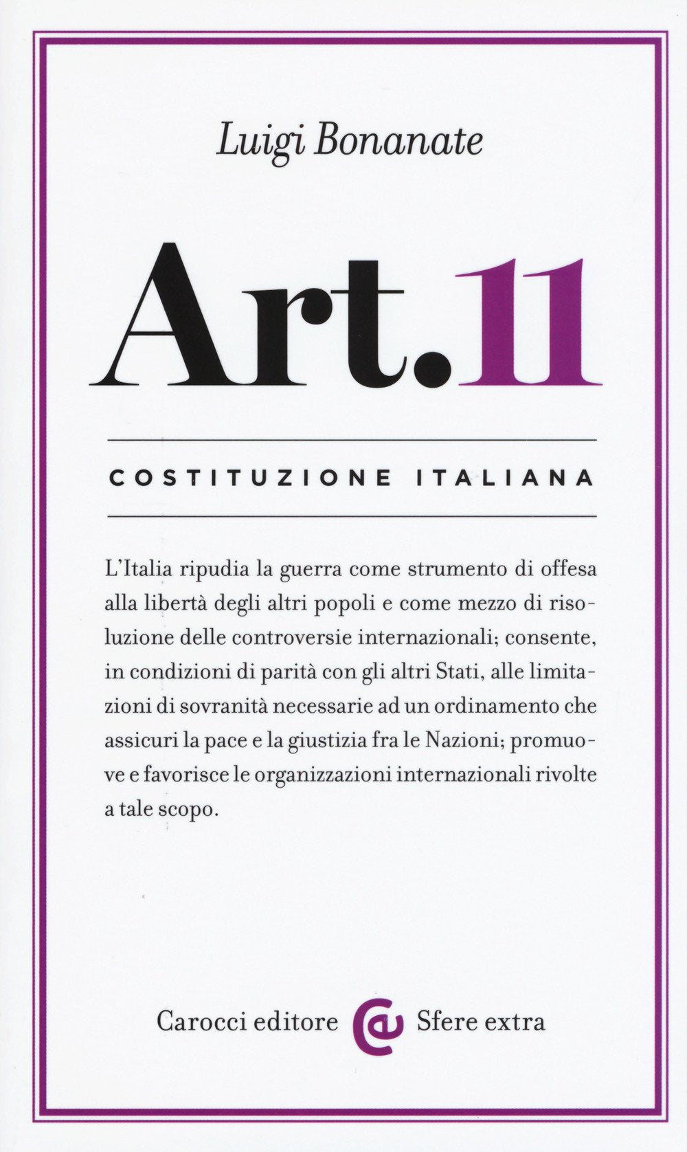 Costituzione italiana: articolo 11 book