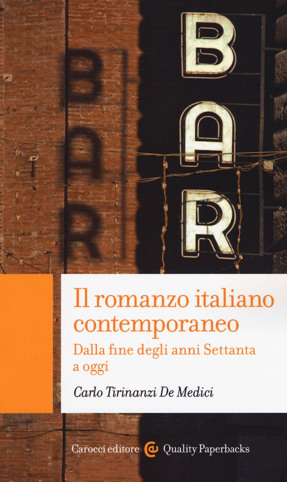 Il romanzo italiano contemporaneo. Dalla fine degli anni Settanta a oggi book