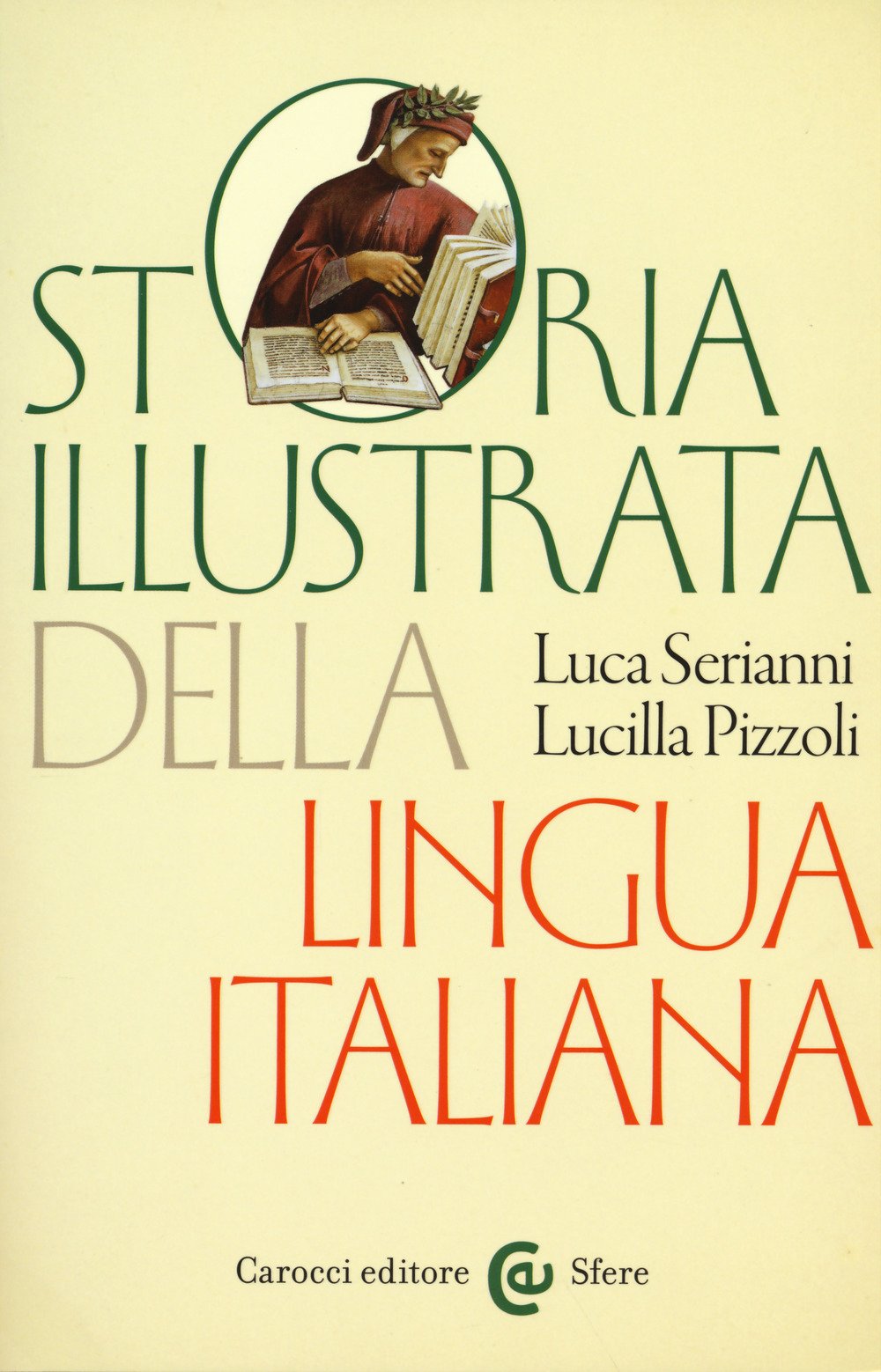 Storia illustrata della lingua italiana Social Sciences