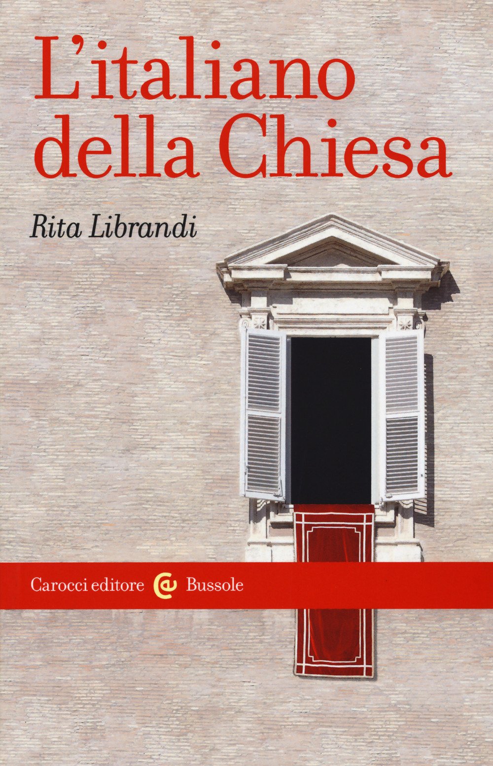 L'italiano della Chiesa (Le bussole) Social Sciences