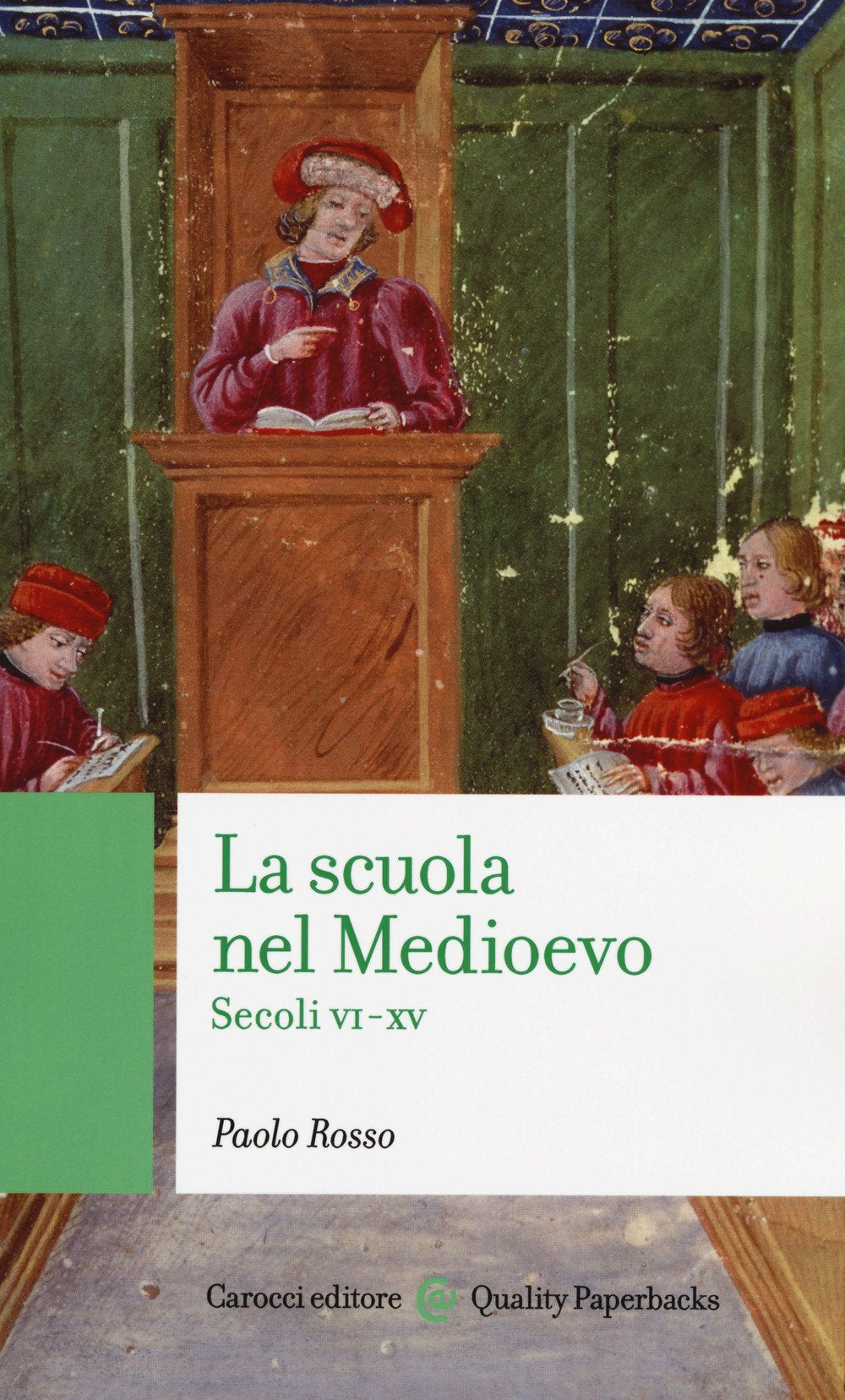 La scuola nel medioevo. Secoli VI-XV book