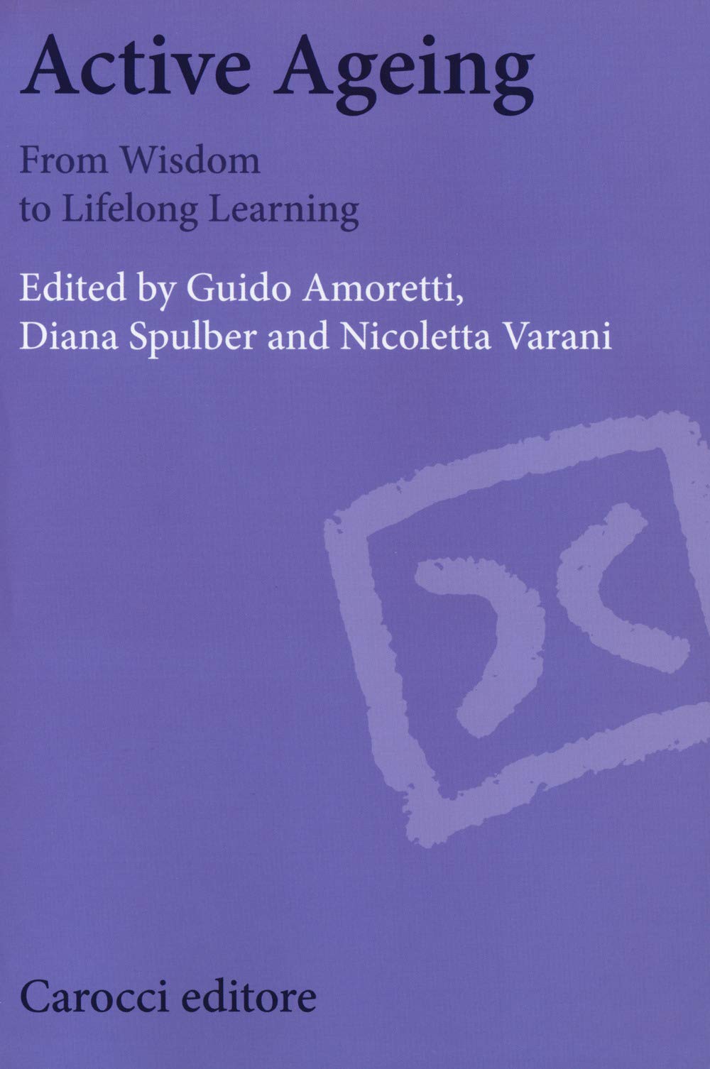 Product Image: Active Ageing. from Wisdom to Lifelong Learning