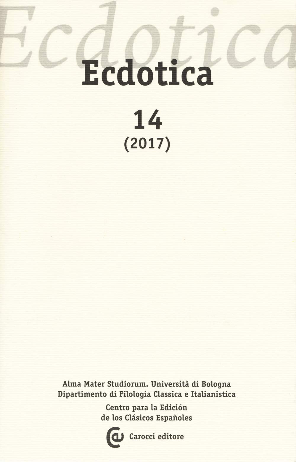 Ecdotica (2017) (Vol. 14) Social Sciences