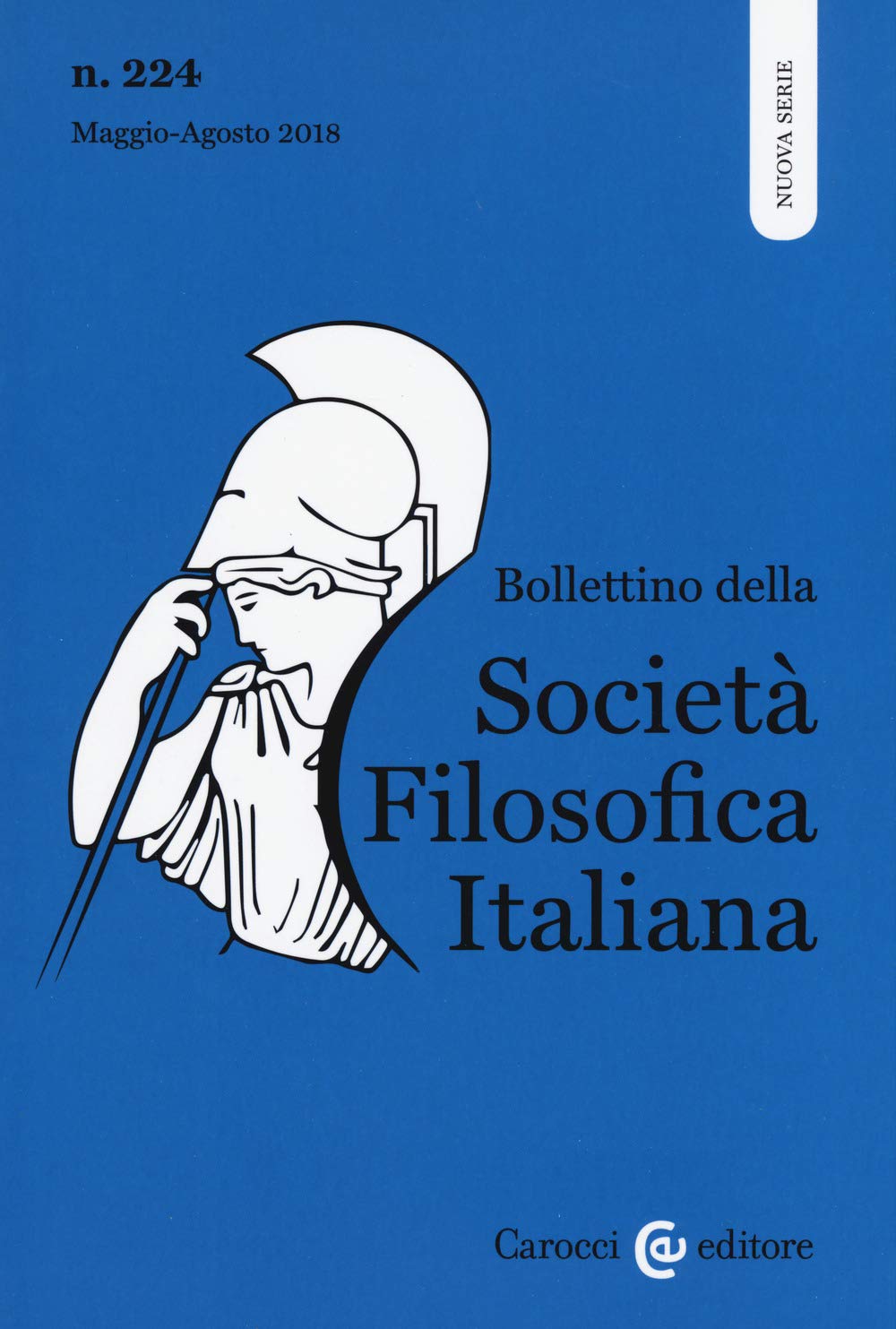 Bollettino della società filosofica italiana. Nuova serie (2018) (Vol. 224) book