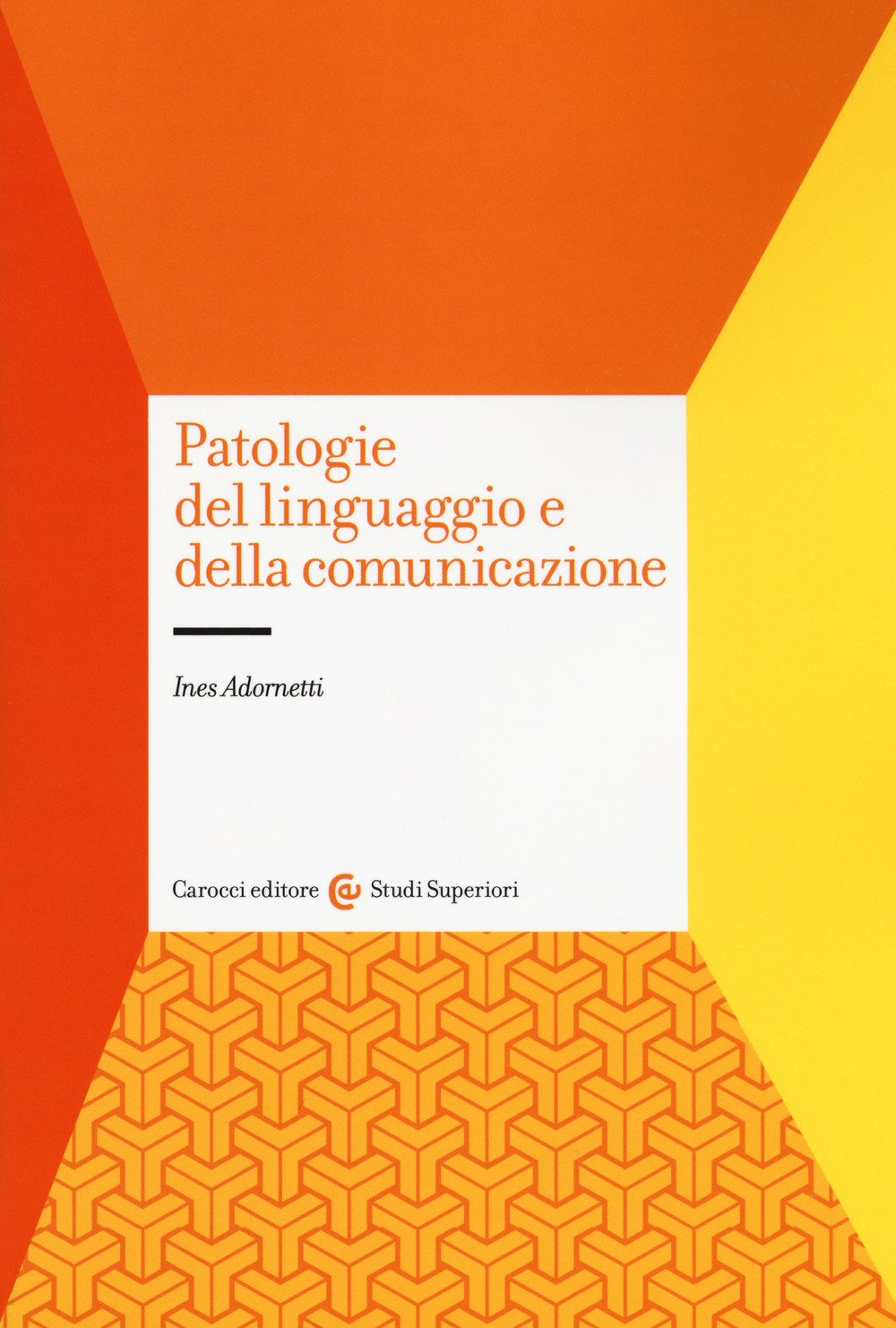 Patologie del linguaggio e della comunicazione book