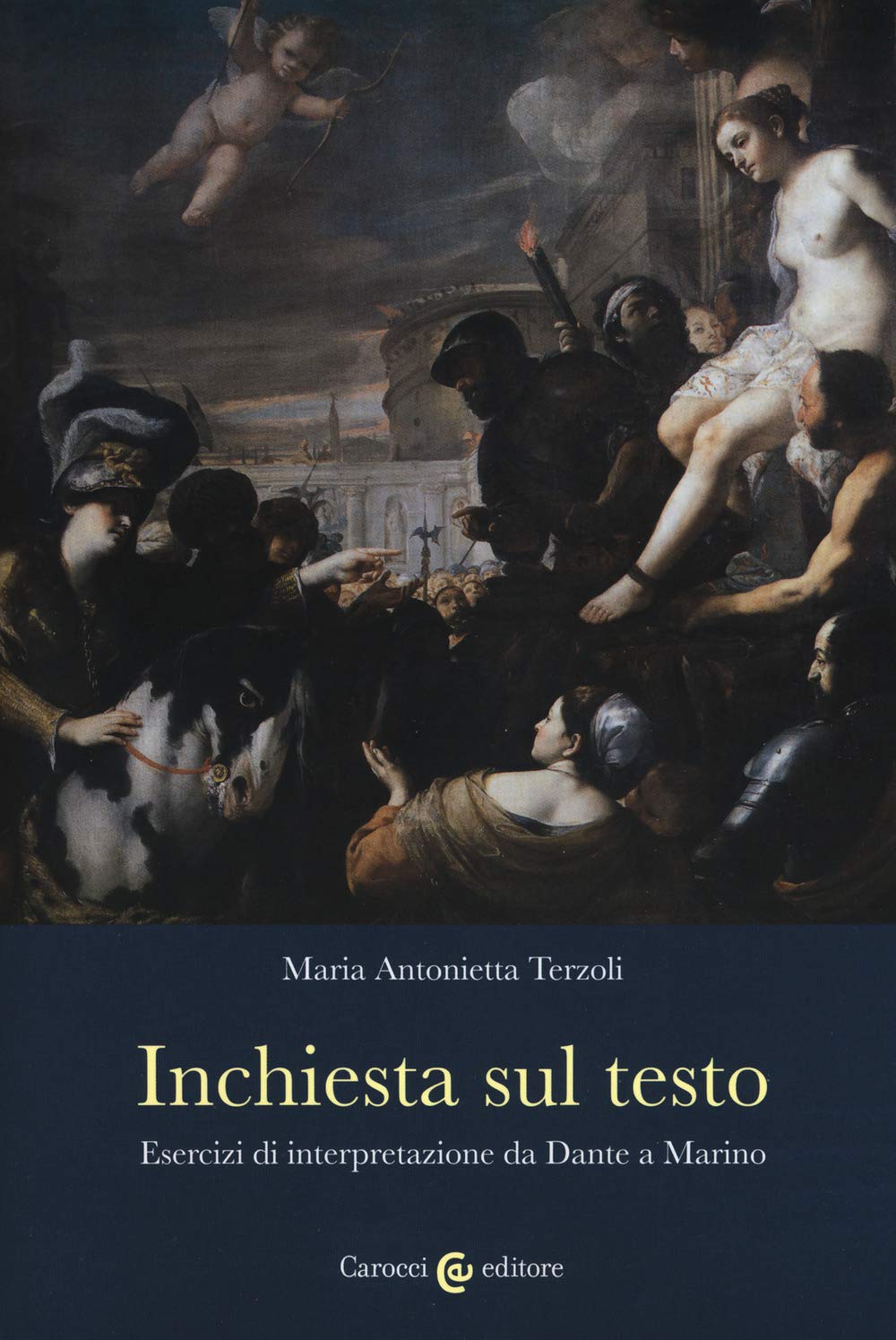 Inchiesta sul testo. Esercizi di interpretazione da Dante a Marino (Lingue e letterature Carocci) Contemporary literature