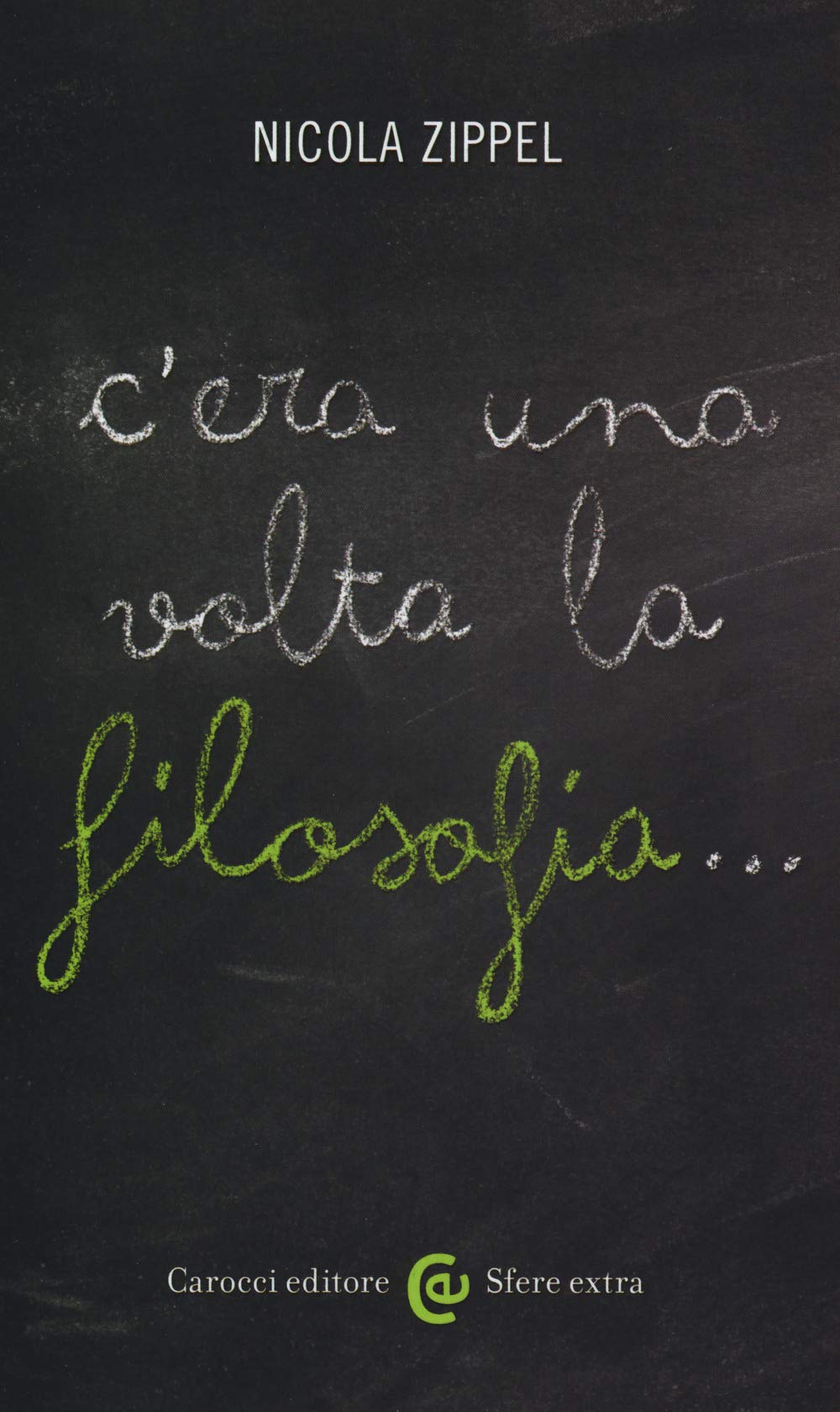 C'era una volta la filosofia... book