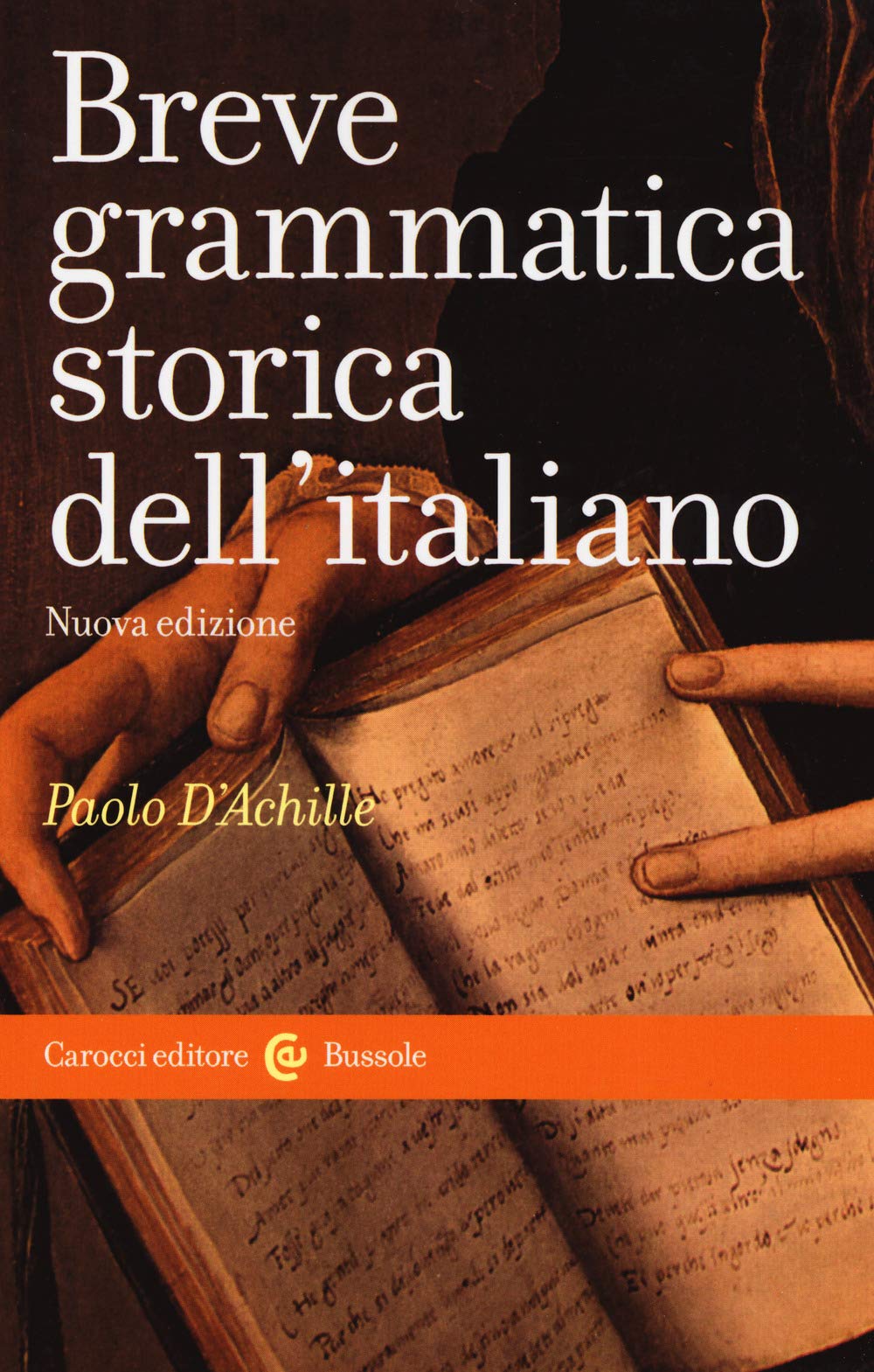 Breve grammatica storica dell'italiano book