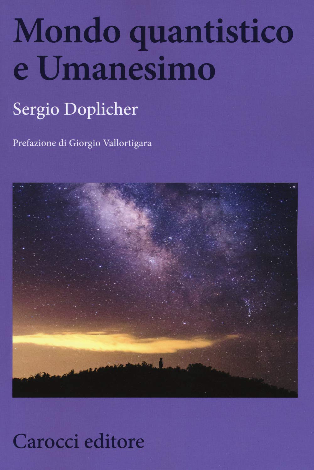 Mondo quantistico e Umanesimo (Biblioteca di testi e studi) Business & Technology Books