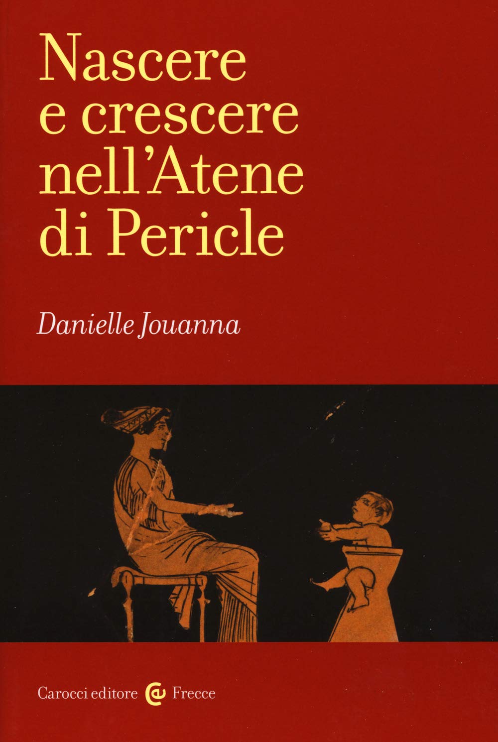 Nascere e crescere nell'Atene di Pericle book