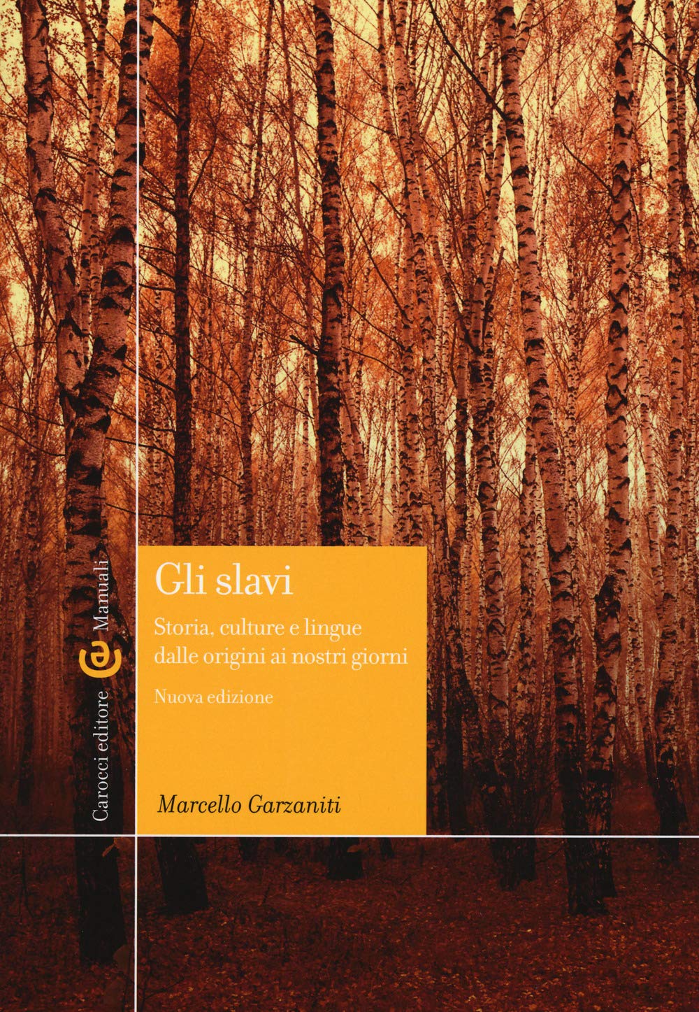 Gli slavi. Storia, cultura e lingue dalle origini ai giorni nostri Books