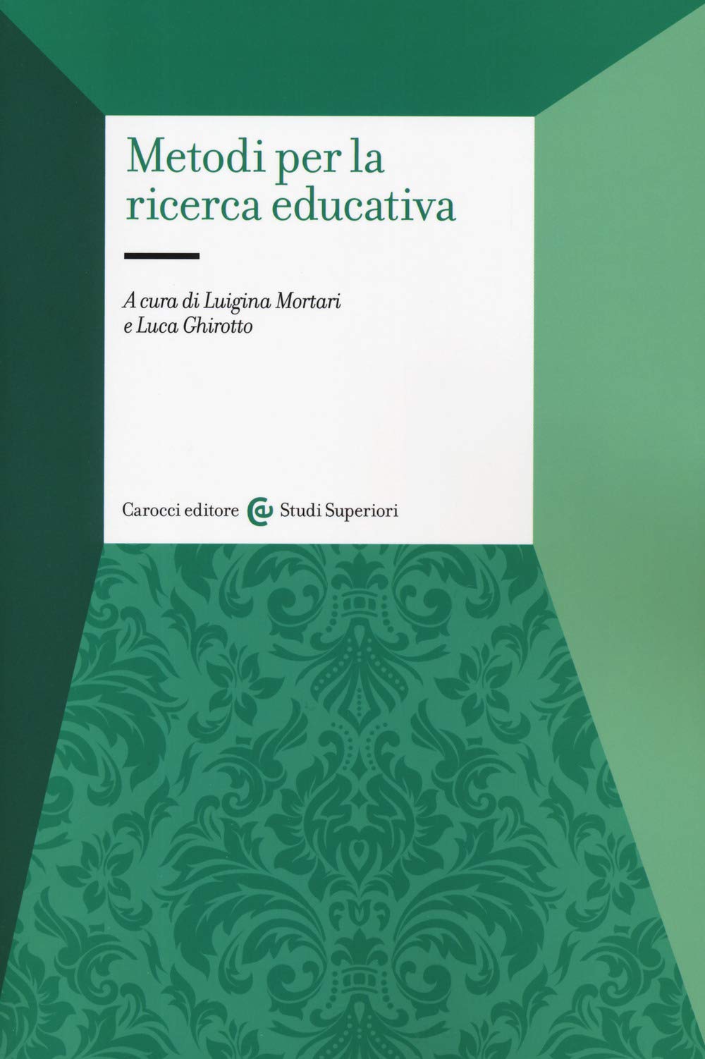 Metodi per la ricerca educativa Education & Training